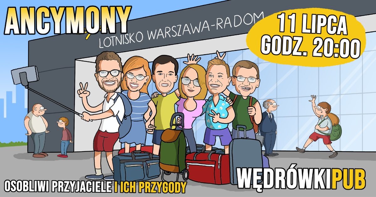 Ancymony, 11.07.2025, godz. 20:00, Pub Wędrówki