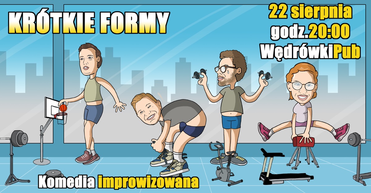 Krótkie formy, 22.08.2025, godz. 20:00, Pub Wędrówki