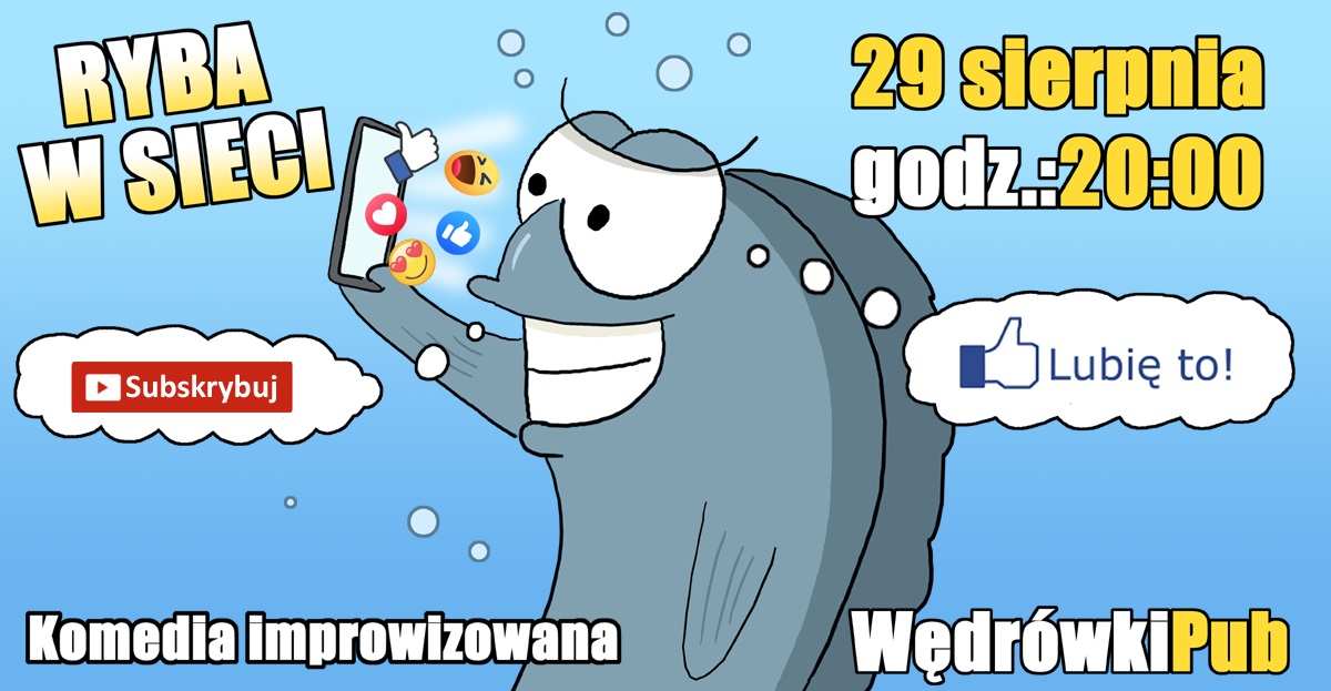 Ryba w sieci, 29.08.2025, godz. 20:00, Pub Wędrówki