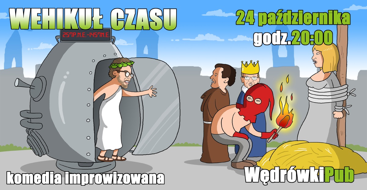 Wehikuł czasu, 24.10.2025, godz. 20:00, Pub Wędrówki