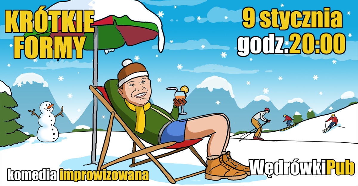 Krótkie formy, 09.01.2026, godz. 20:00, Pub Wędrówki
