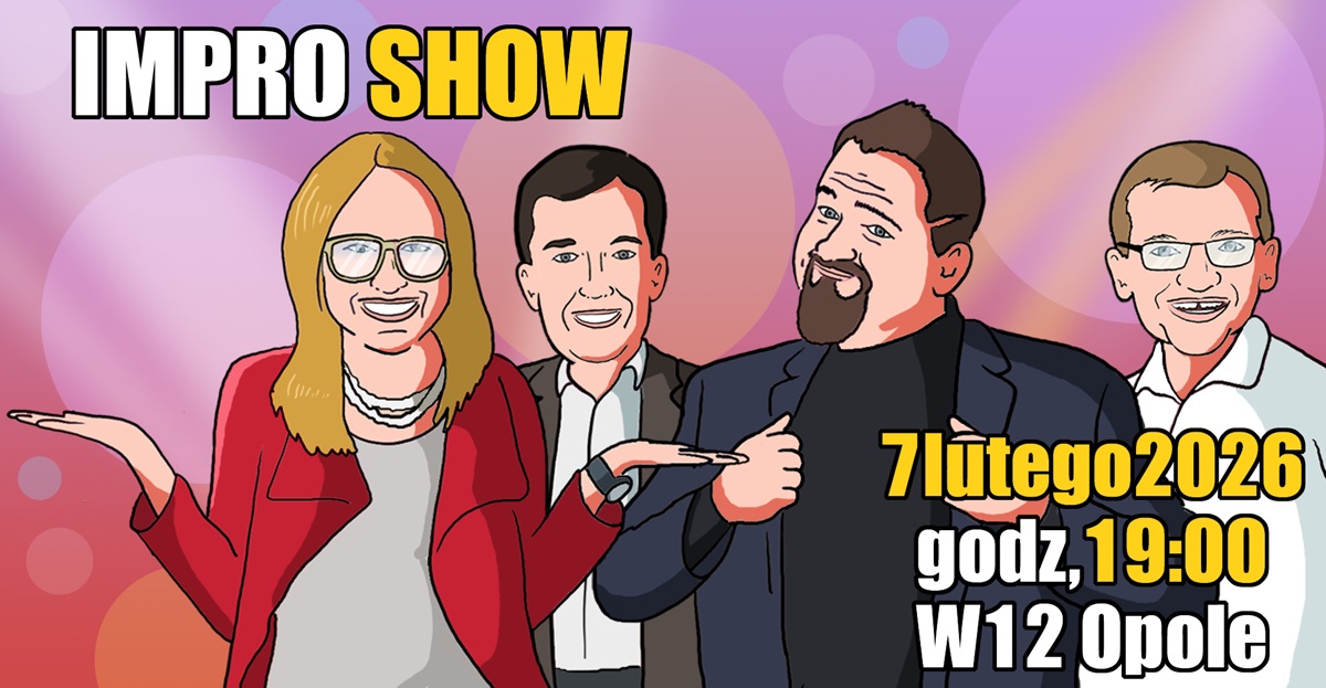 Impro Show, 07.02.2026, godz. 19:00, W12 Opole