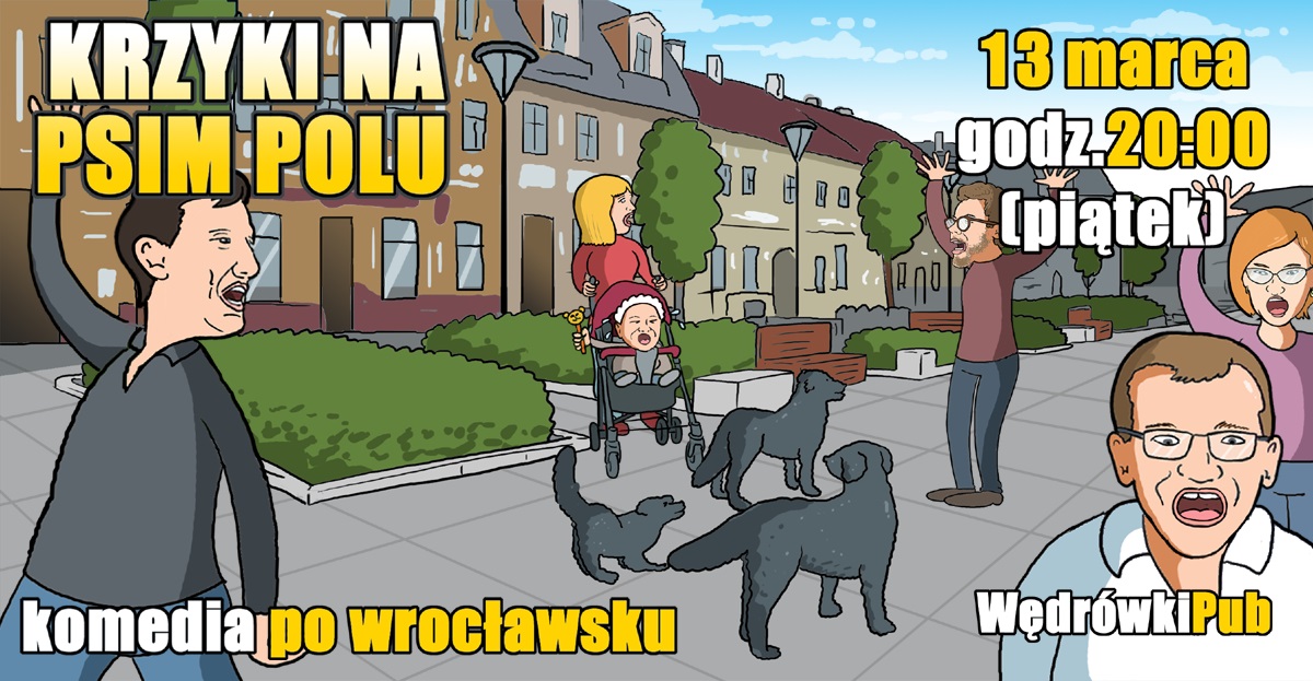 Krzyki na Psim Polu, 13.03.2026, godz. 20:00, Pub Wędrówki