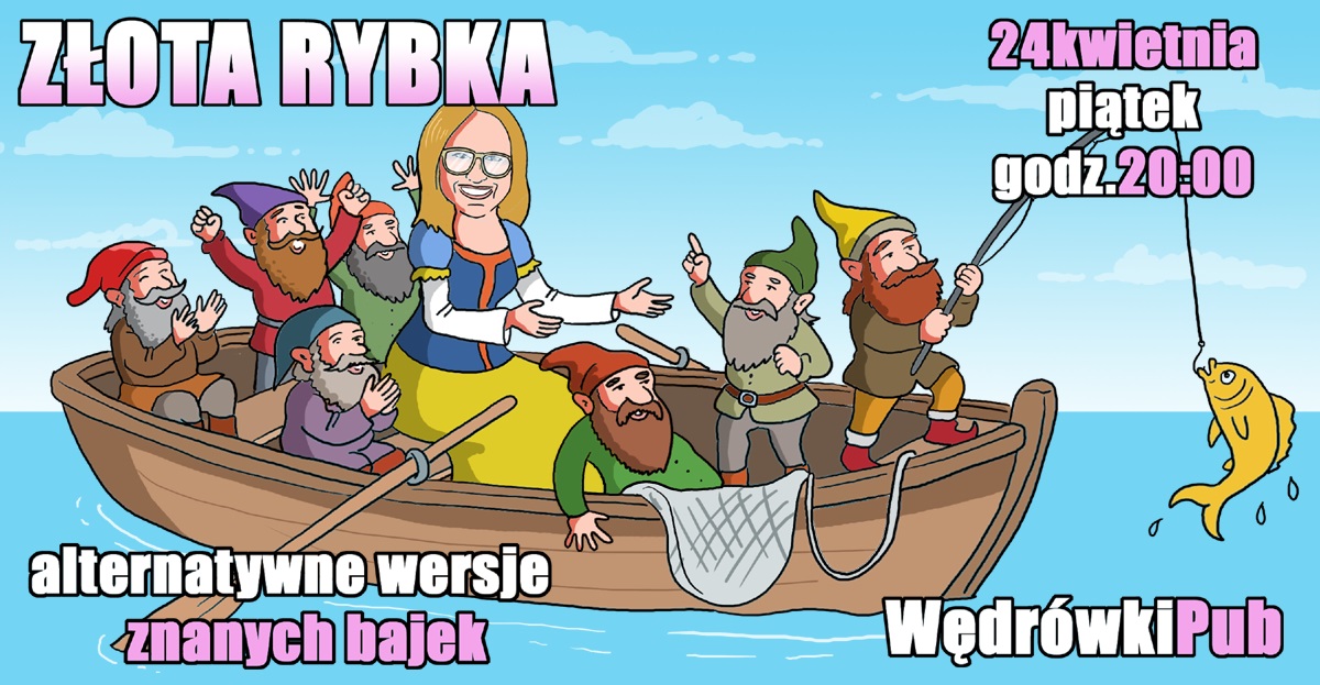 Złota rybka, 24.04.2026, godz. 20:00, Pub Wędrówki