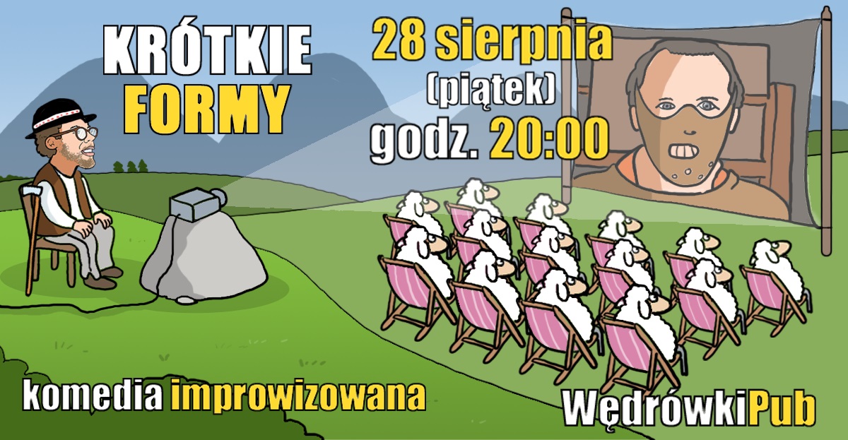 Krótkie formy, 28.08.2026, godz. 20:00, Pub Wędrówki