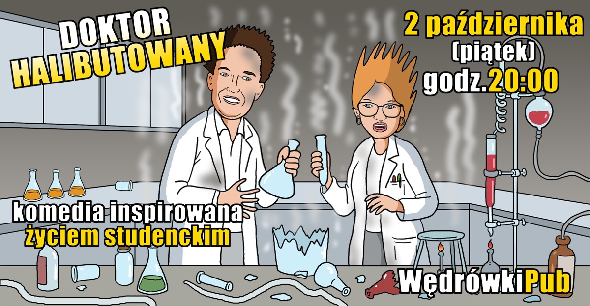 Doktor halibutowany, 02.10.2026, godz. 20:00, Pub Wędrówki